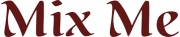 Premium Taste MixMe